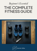 The Complete Fitness Guide