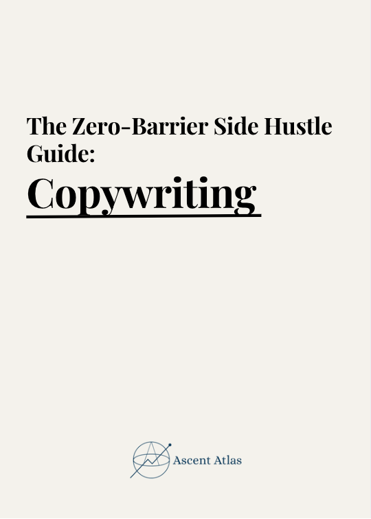 The Zero-Barrrier Side Hustle Guide: Copywriting